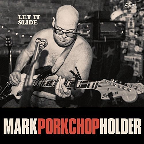 Mark Holder: Let it Slide - COMPACT DISCS
