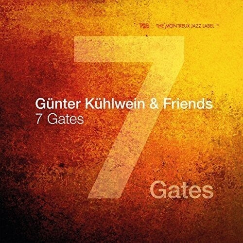 Kuhlwein, Gunter / Friends: 7 Gates