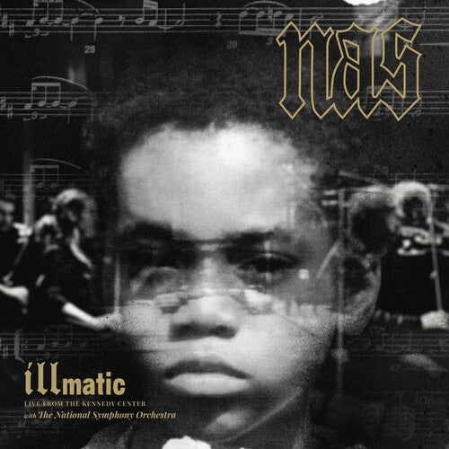 Nas: Illmatic: Live From The Kennedy Center