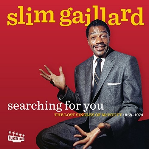 Gaillard, Slim: Searching For You: The Lost Singles Of Mcvouty