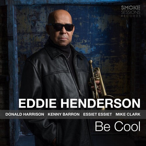 Henderson, Eddie: Be Cool