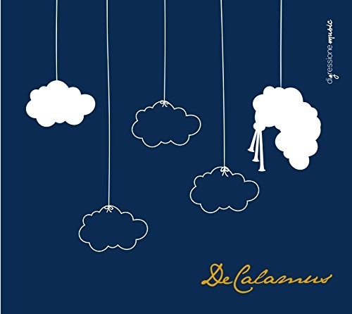 Di Petrillo / Antonelli / De Calamus: De Calamus