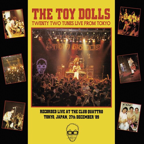 Toy Dolls: Twenty Two Tunes Live From Toyko