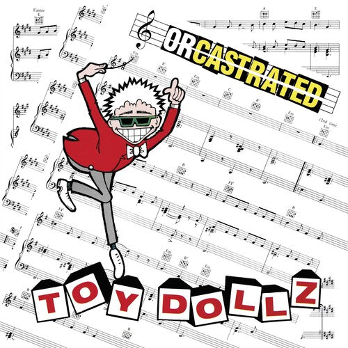 Toy Dolls: Orcastrated