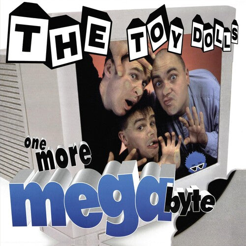 Toy Dolls: One More Megabyte