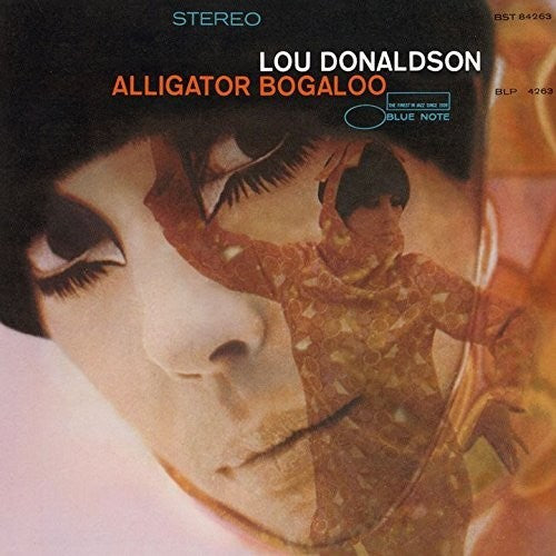 Donaldson, Lou: Alligator Bogaloo