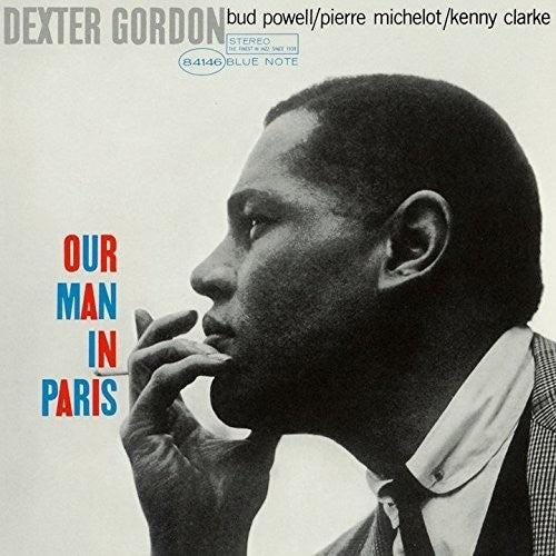Gordon, Dexter: Our Man In Paris