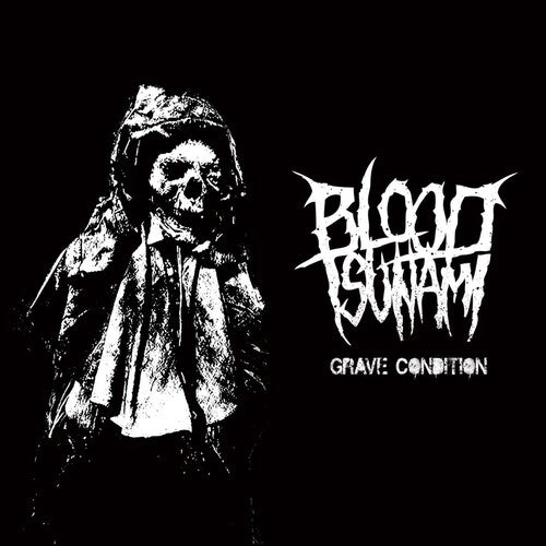 Blood Tsunami: Grave Condition - COMPACT DISCS