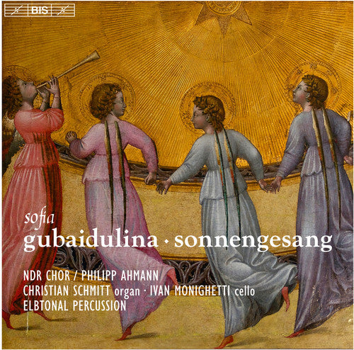 Gubaidulina / Schmitt / Monighetti / Percussion: Sofia Gubaidulina: Sonnengesang - SUPER-AUDIO CD
