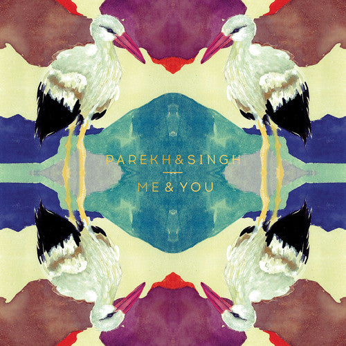 Parekh & Singh: Me & You / Panda