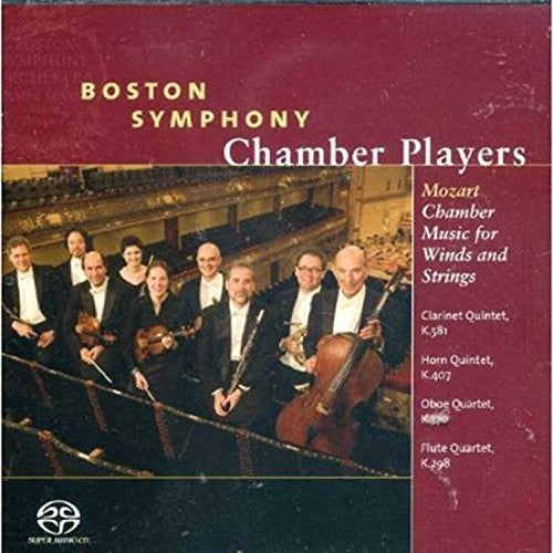 Boston Symphony Chamber Players: Mozart Chamber Music For Winds & Springs