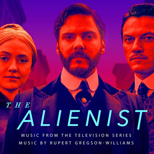 Gregson-Williams, Rupert: The Alienist (Music From the Television Series)