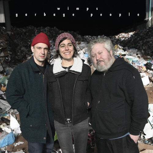 Wimps: Garbage People - VINYL LP