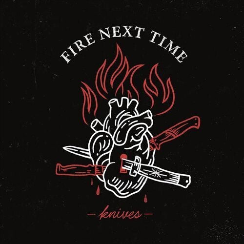 Fire Next Time: Knives - VINYL LP