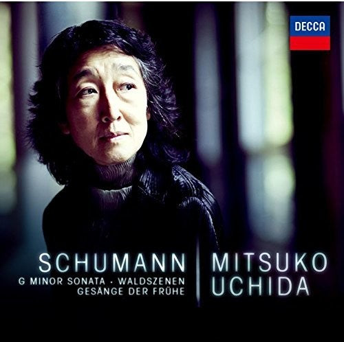 Schumann / Uchida, Mitsuko: Schumann: Piano Sonatas 2 Etc