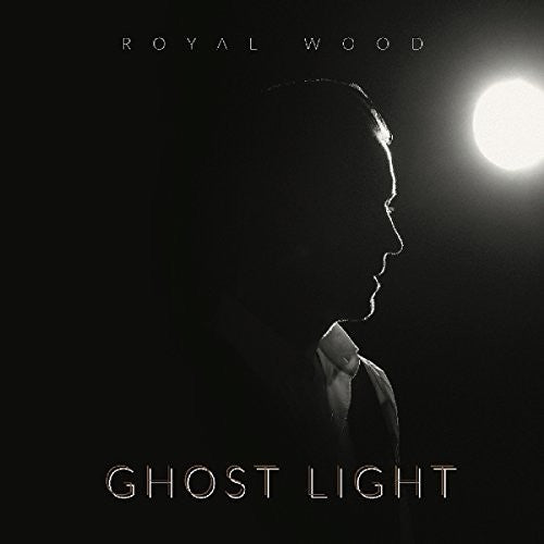 Royal Wood: Ghost Light - COMPACT DISCS