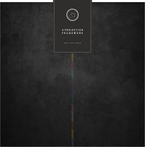 Projection: Framework