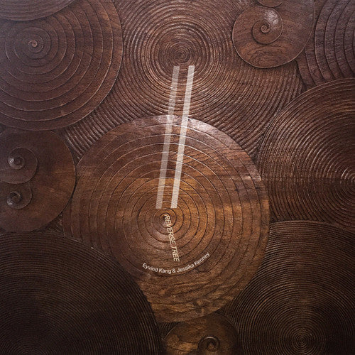 Kang, Eyvind & Kenney, Jessika: Reverse Tree