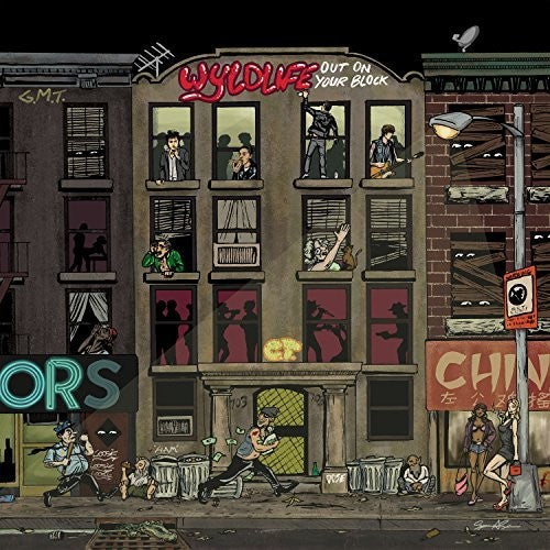 Wyldlife: Out On Your Block