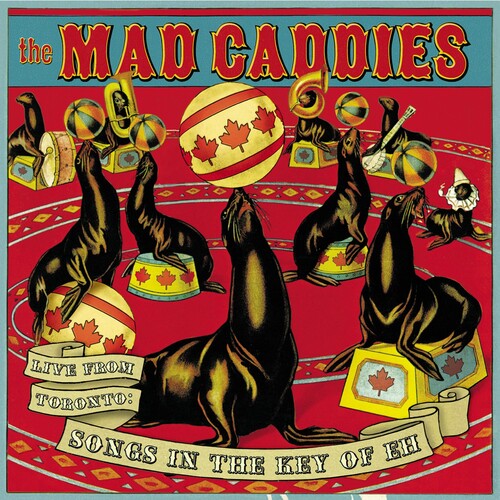 Mad Caddies: Live from Toronto: Songs in Key of Eh - COMPACT DISCS