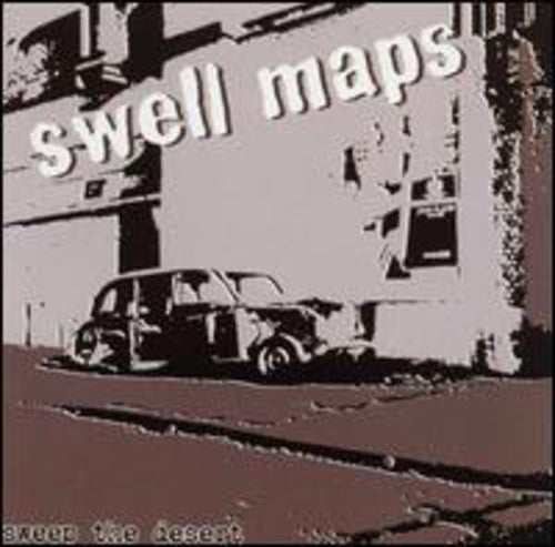Swell Maps: Sweep the Desert - COMPACT DISCS
