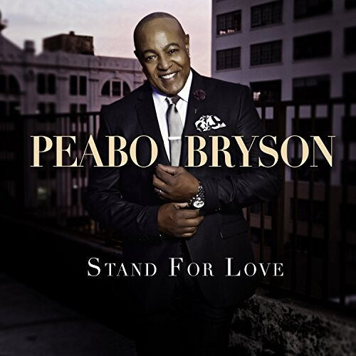 Bryson, Peabo: Stand For Love - COMPACT DISCS