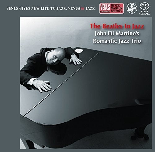 Di Martino, John / Romantic Jazz Trio: Beatles In Jazz - SUPER-AUDIO CD