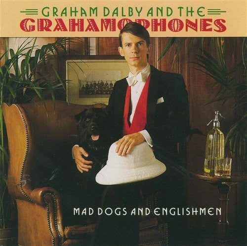 Graham Dalby: Mad Dogs and Englishmen - COMPACT DISCS