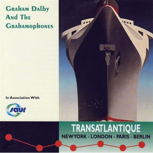 Graham Dalby: Transatlantique - COMPACT DISCS