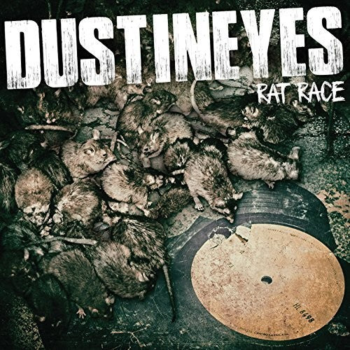 Dustineyes: Rat Race