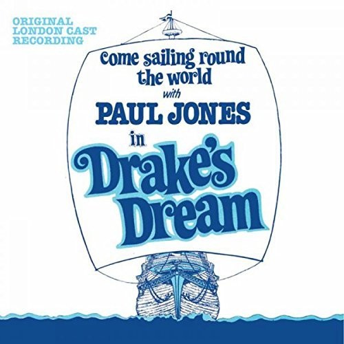 Drakes Dream: Original London Cast: Drakes Dream: Original London Cast