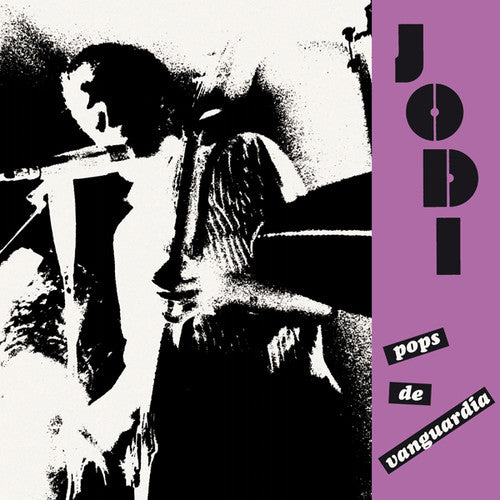 Jodi: Pops De Vanguardia