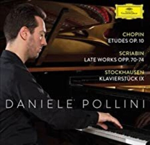 Daniele Pollini: Etudes Op 10 / Scriabin: Late Works Opp 70-74 - COMPACT DISCS