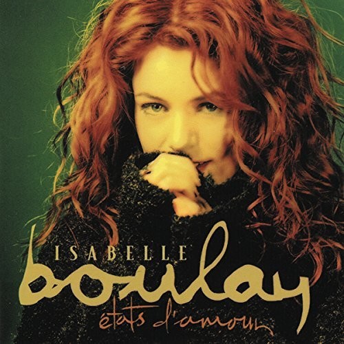 Boulay, Isabelle: Etats D'Amour