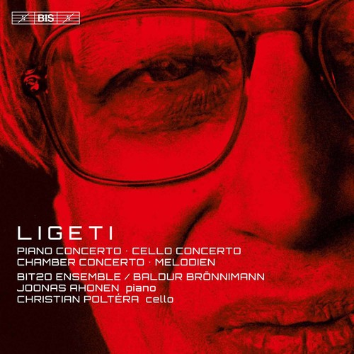 Ligeti / Bronnimann / Poltera: Gyorgy Ligeti: Concertos - SUPER-AUDIO CD