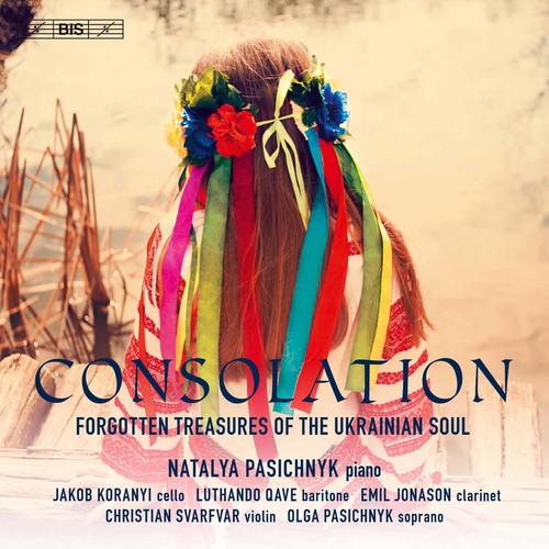 Filippenko / Pasichnyk: Consolation: Forgotten Treasures of the Ukrainian Soul - SUPER-AUDIO CD