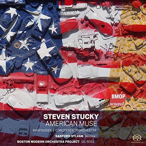 Stucky / Boston Modern Orchestra Project / Rose: Steven Stucky: American Muse - SUPER-AUDIO CD