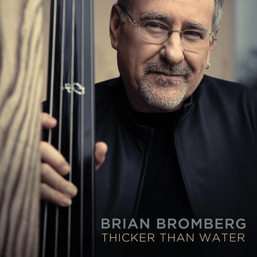 Bromberg, Brian: Thicker Than Water