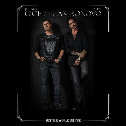 Castronovo, Gioeli: Set The World On Fire