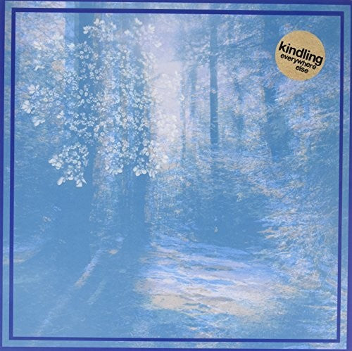 Kindling: Everywhere Else