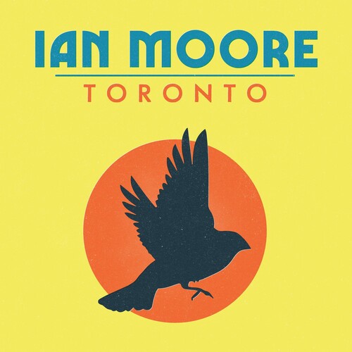 Moore, Ian: Toronto