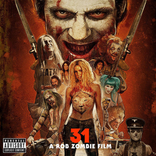 31: A Rob Zombie Film / O.S.T.: 31 (Original Motion Picture Soundtrack)
