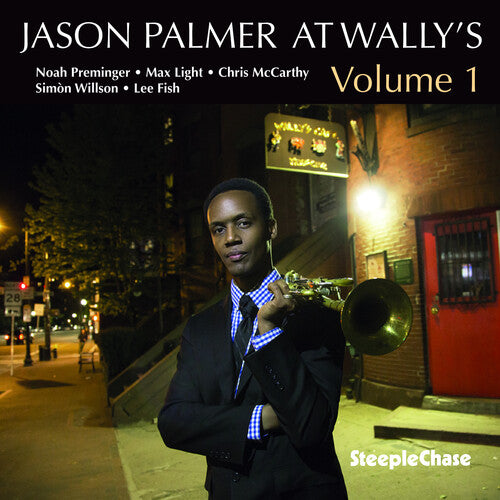 Palmer, Jason: At Wally's Volume 1