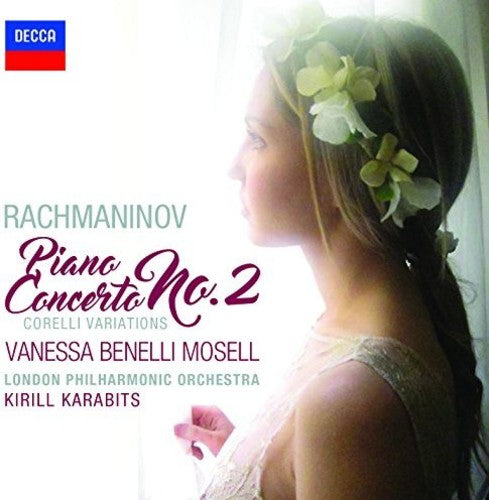 Benelli Mosell, Vanessa: Rachmaninov: Piano Concerto 2 / Corelli Variations