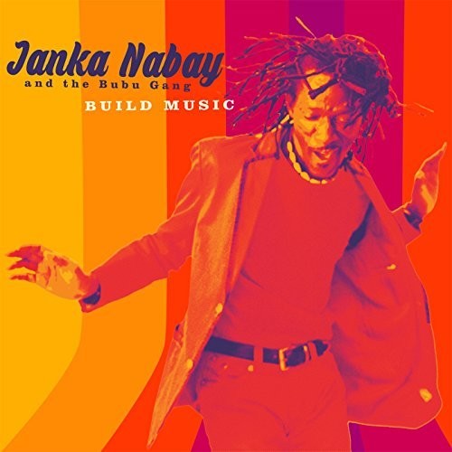 Janka Nabay: Build Music - COMPACT DISCS