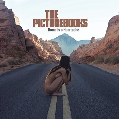 Picturebooks: Home Is A Heartache - VINYL LP