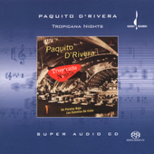 D'Rivera, Paquito: Tropical Nights - SUPER-AUDIO CD