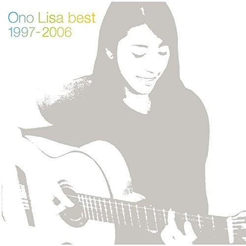 Ono, Lisa: Best 1997-2006