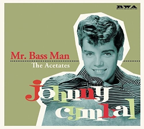 Cymbal, Johnny: Mr Bass Man-the Acetates