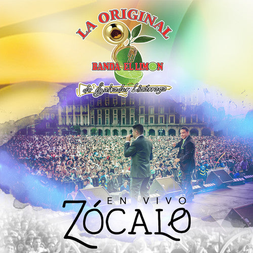 Original Banda El Limon / Lizarraga, Salvador: En Vivo Zocalo - COMPACT DISCS